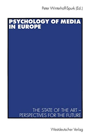 Winterhoff-Spurk, Peter (Hrsg.). Psychology of Media in Europe - The State of the Art ¿ Perspectives for the Future. VS Verlag für Sozialwissenschaften, 1995.