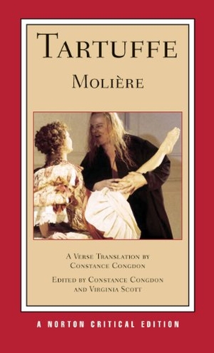 Molière. Tartuffe: A New Verse Translation - A Norton Critical Edition. W. W. Norton & Company, 2008.