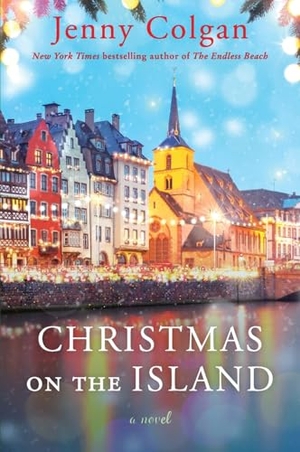 Colgan, Jenny. Christmas on the Island. HarperCollins, 2024.