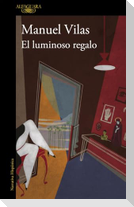 El luminoso regalo