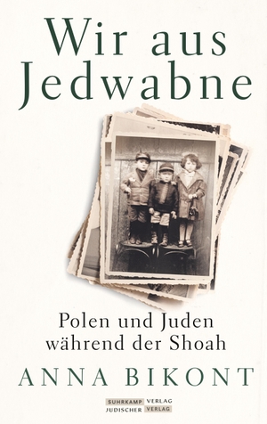 Bikont, Anna. Wir aus Jedwabne - Polen und Juden während der Shoah. Juedischer Verlag, 2020.