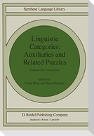 Linguistic Categories: Auxiliaries and Related Puzzles
