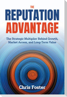 The Reputation Advantage