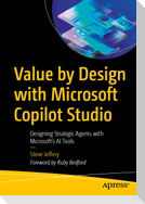 Value by Design with Microsoft Copilot Studio
