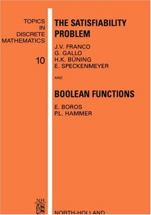 Franco. SATISFIABIL PROB & BOOL TDM10H. Elsevier BV, 1999.