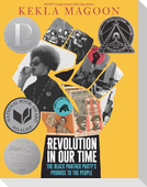 Revolution in Our Time: The Black Panther Party's Promise to the People