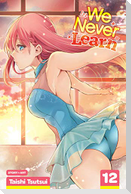 We Never Learn, Vol. 12