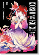 Oshi no ko. My star. Vol. 11