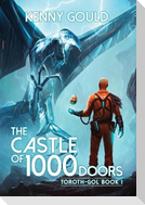 The Castle of 1,000 Doors