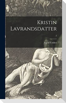 Kristin Lavrandsdatter; 2