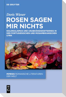 Rosen sagen mir nichts