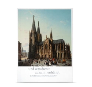 Becks, Leonie (Hrsg.). Der Kölner Dom und was damit zusammenhängt - Schätze aus dem Dombauarchiv. Kölner Domverlag e. V., 2025.