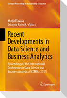 Recent Developments in Data Science and Business Analytics