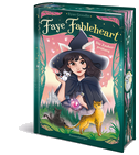 Faye Fableheart, Band 2 - Die Zauberprüfung