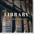 The Library Lib/E: A Fragile History