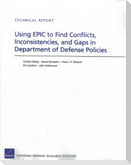 Using Epic to Find Conflicts, Inconsistencies, and Gaps in Department of Defense Policies