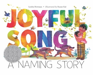 Newman, Lesléa. Joyful Song - A Naming Story. Levine Querido, 2024.