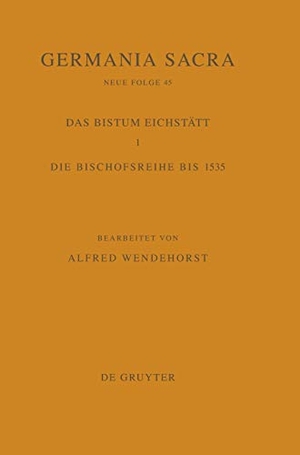 Wendehorst, Alfred (Hrsg.). Die Bistümer der Kirchenprovinz Mainz. Das Bistum Eichstätt 1 - Die Bischofsreihe bis 1535. De Gruyter, 2006.