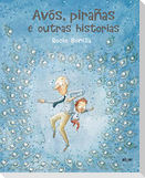 Avós, pirañas e outras historias