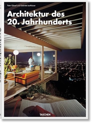 Leuthäuser, Gabriele / Peter Gössel. Architektur des 20. Jahrhunderts. Taschen GmbH, 2020.