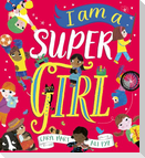 I Am a Super Girl
