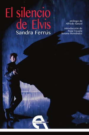 Viyuela, Pepe / Hernández, Susana et al. El silencio de Elvis. Ediciones Antígona, S. L., 2020.