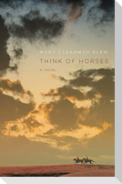 Think of Horses