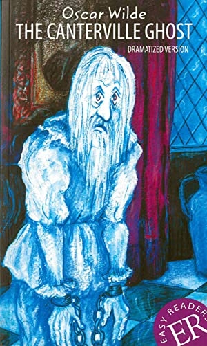 Wilde, Oscar. The Canterville Ghost - dramatized version. Klett Sprachen GmbH, 2020.