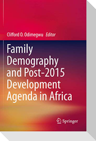 Family Demography and Post-2015 Development Agenda in Africa