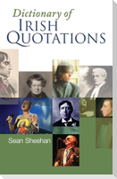 Dictionary Of Irish Quotations