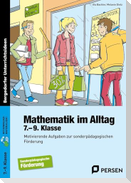 Mathematik im Alltag - 7.-9. Klasse SoPäd