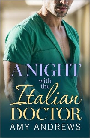 Andrews, Amy. A Night with the Italian Doctor. Boldwood Books Ltd, 2026.