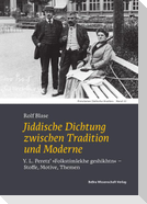 Jiddische Dichtung zwischen Tradition und Moderne