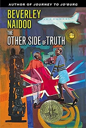 Naidoo, Beverley. The Other Side of Truth. HarperCollins, 2002.