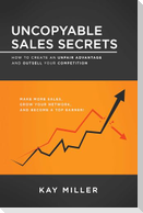 Uncopyable Sales Secrets