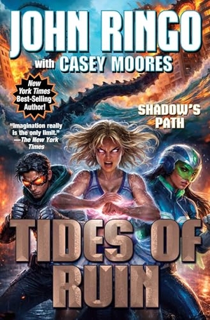 Ringo, John / Casey Moores. Tides of Ruin. Baen, 2026.