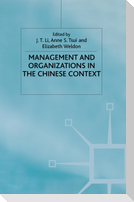 Management and Organizations in the Chinese Context