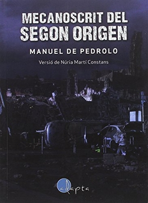 Martí, Núria. Mecanoscrit del segon origen. Adapta Editorial, 2016.