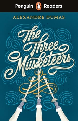 Dumas, Alexandre. Penguin Readers Level 5: The Three Musketeers (ELT Graded Reader). Penguin Books Ltd (UK), 2022.