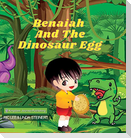 Benaiah And The Dinosaur Egg