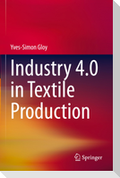 Industry 4.0 in Textile Production