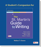 A Student's Companion for the St. Martin's Guide to Writing