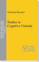Studies in Cognitive Finitude
