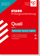 STARK Mathematik, Deutsch, Englisch 9. Klasse - Quali Mittelschule 2027 Bayern - Prüfungsvorbereitung