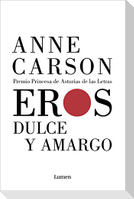 Eros dulce y amargo