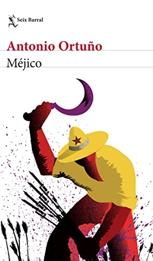 Ortuño, Antonio. Méjico. Planeta Publishing Corp, 2022.