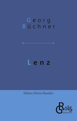 Büchner, Georg. Lenz. Gröls Verlag, 2022.