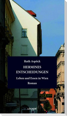 Hermines Entscheidungen