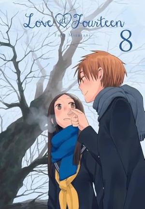 Mizutani, Fuka. Love at Fourteen, Vol. 8. Yen Press, 2018.