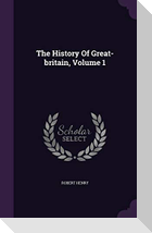 The History of Great-Britain, Volume 1